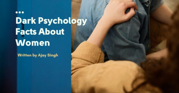 A woman with his man. And with context "Dark psychology facts about women".